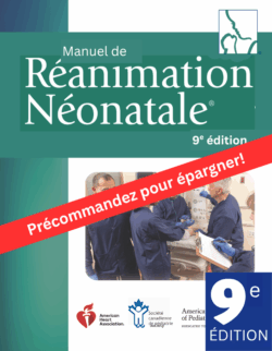 Manuel de réanimation néonatale, 9e